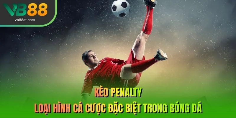 Kèo Penalty